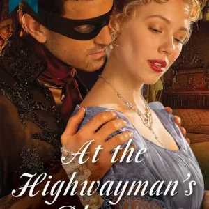 Weekend Sale At The Highwayman's Pleasure (Mills & Boon Historical): First edition
