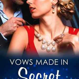 Worldwide Shipping Vows Made In Secret (Mills & Boon Modern): First edition