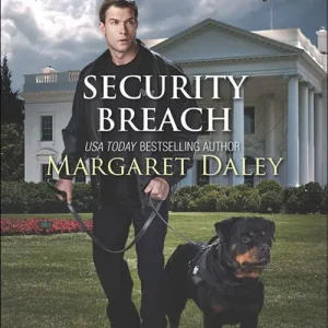 Security Breach (Capitol K-9 Unit, Book 4) (Mills & Boon Love Inspired Suspense): First edition Money Back Guarantee