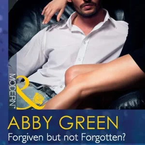 Buy Direct Forgiven But Not Forgotten? (Mills & Boon Modern): First edition