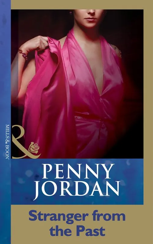 Fresh Stock Stranger From The Past (Mills & Boon Modern): First edition