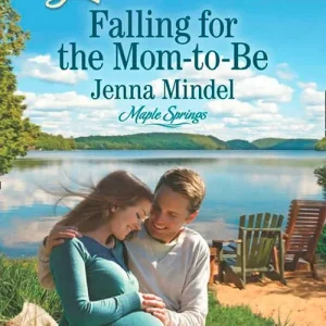 Falling For The Mom-To-Be (Maple Springs, Book 1) (Mills & Boon Love Inspired): First edition Money Back Guarantee