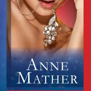 A Woman Of Passion (The Anne Mather Collection) (Mills & Boon Vintage 90s Modern): First edition Next Day Delivery