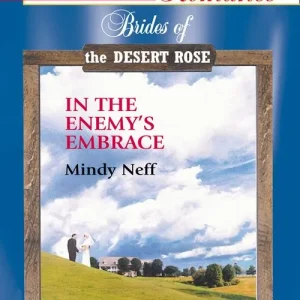 In The Enemy's Embrace (Mills & Boon American Romance): First edition Brand New