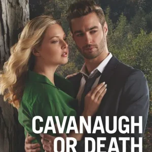 Big Sale Cavanaugh Or Death (Cavanaugh Justice, Book 31) (Mills & Boon Romantic Suspense)