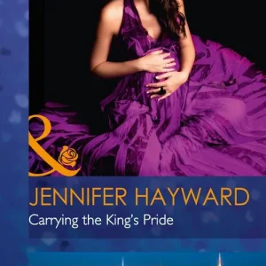 Carrying The King's Pride (Kingdoms & Crowns, Book 1) (Mills & Boon Modern) Cheap