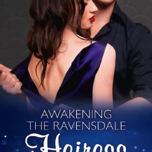 Budget Awakening The Ravensdale Heiress (The Ravensdale Scandals, Book 2) (Mills & Boon Modern)