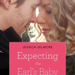 Mega Sale Expecting the Earl's Baby (Summer Weddings, Book 1) (Mills & Boon Cherish): First edition