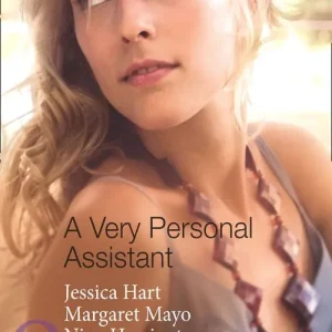 A Very Personal Assistant: Oh-So-Sensible Secretary / The Santorini Marriage Bargain / Hired: Sassy Assistant (Mills & Boon By Request): First edition Time-Limited