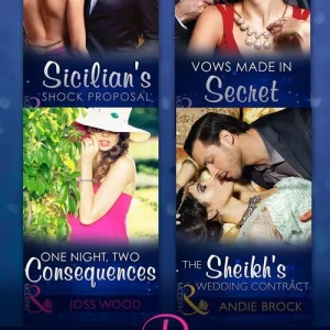 Modern Romance July 2015 Books 5-8: Sicilian's Shock Proposal / Vows Made in Secret / The Sheikh's Wedding Contract / One Night, Two Consequences (Mills & Boon Collections): First edition Wholesale