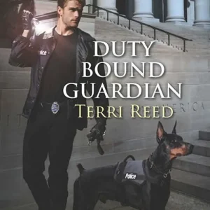 Duty Bound Guardian (Capitol K-9 Unit, Book 2) (Mills & Boon Love Inspired Suspense): First edition Buy Today