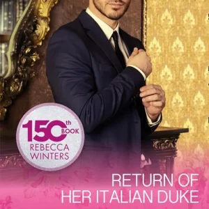 Save Now Return Of Her Italian Duke (The Billionaire's Club, Book 1) (Mills & Boon Cherish)