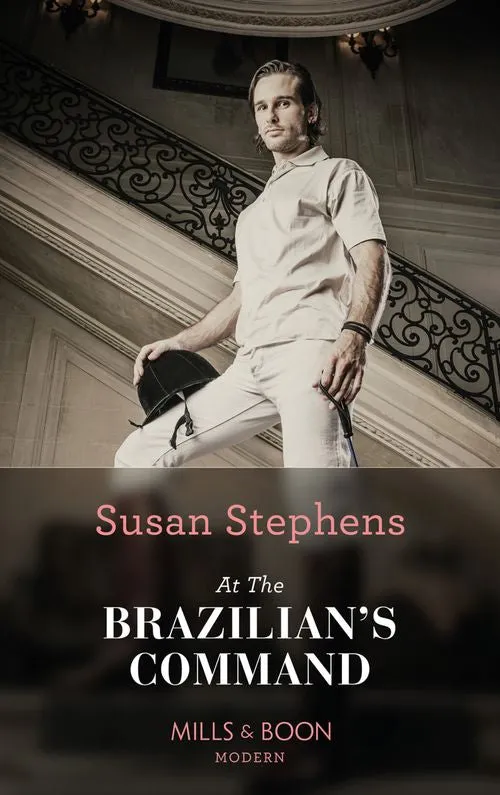 Discount At the Brazilian's Command (Hot Brazilian Nights!, Book 2) (Mills & Boon Modern): First edition