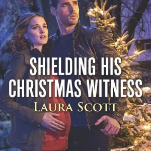 Shielding His Christmas Witness (Callahan Confidential, Book 1) (Mills & Boon Love Inspired Suspense) Brand New