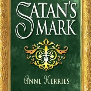 Affordable Satan's Mark (Mills & Boon Historical): First edition