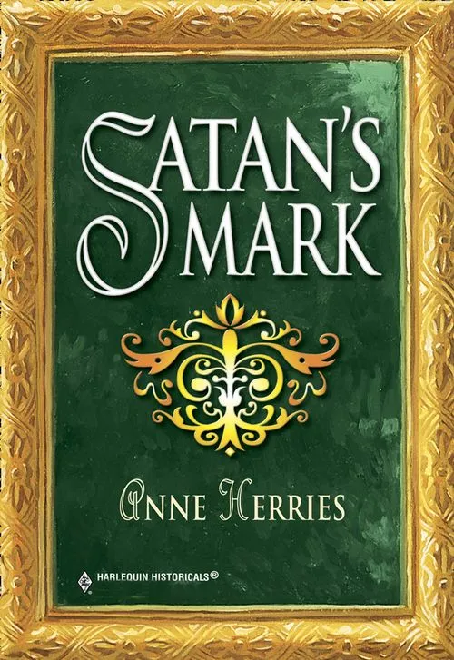 Affordable Satan's Mark (Mills & Boon Historical): First edition