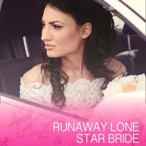 Popular Runaway Lone Star Bride (McCabe Multiples, Book 1) (Mills & Boon Cherish): First edition