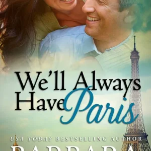 Top Pick We'll Always Have Paris