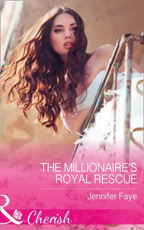 The Millionaire's Royal Rescue (Mirraccino Marriages, Book 1) (Mills & Boon Cherish) Best Seller