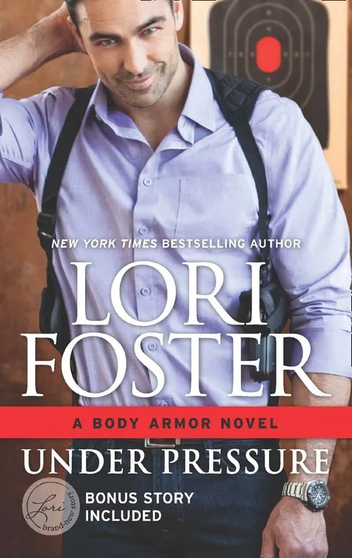 Under Pressure (Body Armor, Book 1) Today Only