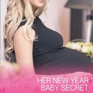 Place Order Her New Year Baby Secret (Maids Under the Mistletoe, Book 4) (Mills & Boon Cherish)