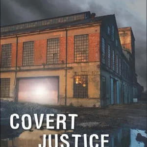Cheap Covert Justice (Mills & Boon Love Inspired Suspense)