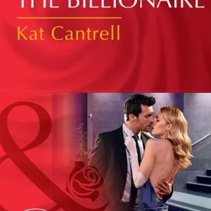 An Heir For The Billionaire (Dynasties: The Newports, Book 2) (Mills & Boon Desire) Today Only
