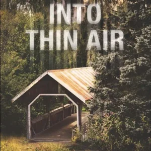Into Thin Air (Mills & Boon Love Inspired Suspense) Discount