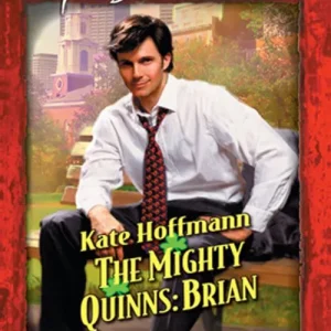 Latest The Mighty Quinns: Brian (Mills & Boon Temptation): First edition