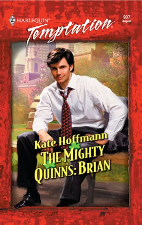 Latest The Mighty Quinns: Brian (Mills & Boon Temptation): First edition
