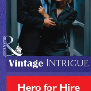 Buy Direct Hero For Hire (Mills & Boon Vintage Intrigue): First edition