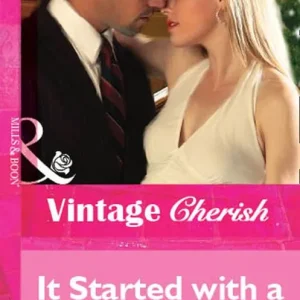 While Supplies Last It Started with a House.... (Mills & Boon Vintage Cherish): First edition