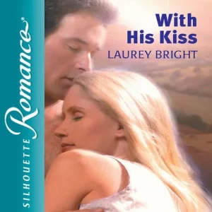 Free Shipping With His Kiss (Mills & Boon Silhouette): First edition