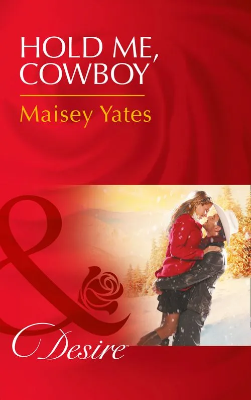 Exclusive Hold Me, Cowboy (Copper Ridge) (Mills & Boon Desire)