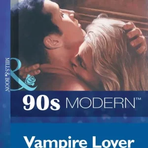 Vampire Lover (Mills & Boon Vintage 90s Modern): First edition Viral