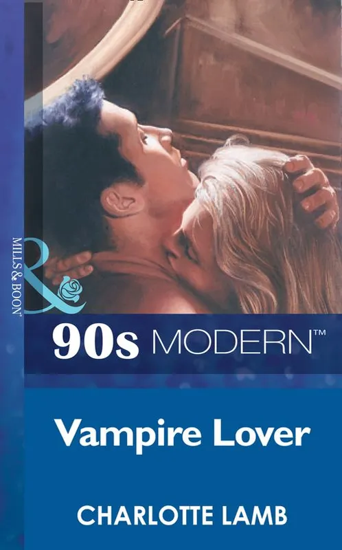 Vampire Lover (Mills & Boon Vintage 90s Modern): First edition Viral