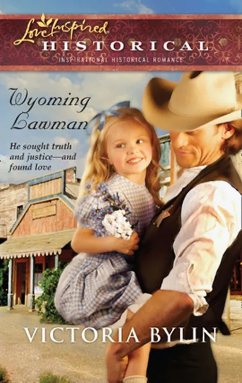 Wyoming Lawman (Mills & Boon Love Inspired): First edition Secure Checkout