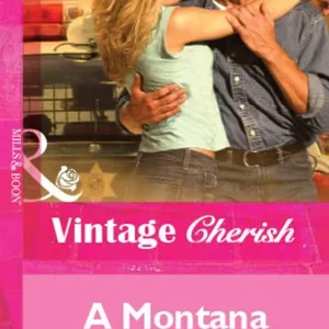 Buy Today A Montana Homecoming (Mills & Boon Vintage Cherish): First edition