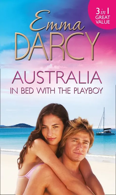 Australia: In Bed With The Playboy: Hidden Mistress, Public Wife / The Secret Mistress / Claiming His Mistress: First edition Price Cut