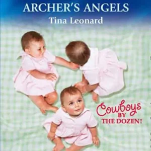 Handmade Archer's Angels (Mills & Boon American Romance): First edition