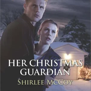 Her Christmas Guardian (Mission: Rescue, Book 2) (Mills & Boon Love Inspired Suspense): First edition Best Seller