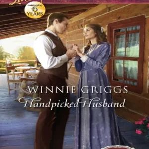 Handpicked Husband (Texas Grooms (Love Inspired Historical), Book 1) (Mills & Boon Love Inspired Historical): First edition High Quality