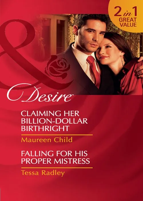 Claiming Her Billion-Dollar Birthright / Falling For His Proper Mistress: Claiming Her Billion-Dollar Birthright (Dynasties: The Jarrods) /... High Quality