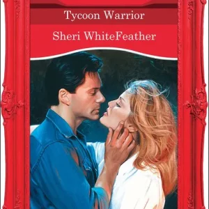 Don’t Miss Out Tycoon Warrior (Mills & Boon Desire): First edition