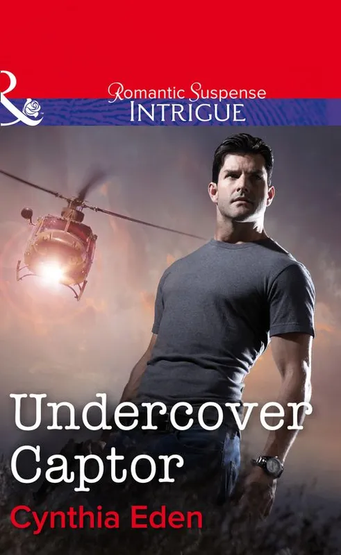 Today Only Undercover Captor (Shadow Agents: Guts and Glory, Book 1) (Mills & Boon Intrigue): First edition