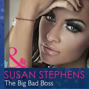 The Big Bad Boss (Mills & Boon Modern Heat): First edition Instant Buy
