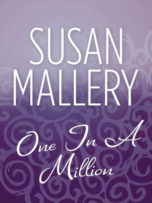 Bargain One In A Million (Hometown Heartbreakers, Book 9): First edition
