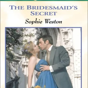 Express Delivery The Bridesmaid's Secret (Mills & Boon Cherish): First edition