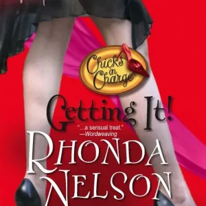 Trusted Brand Getting It! (Mills & Boon Temptation): First edition
