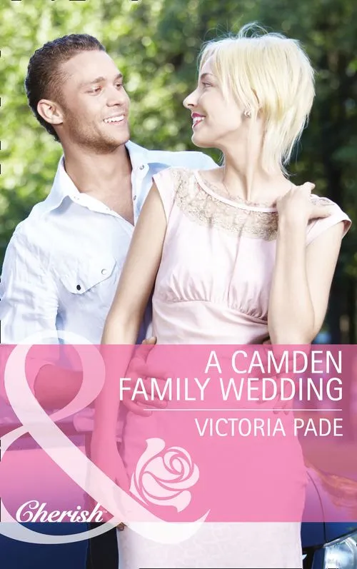 A Camden Family Wedding (Mills & Boon Cherish): First edition Super Sale